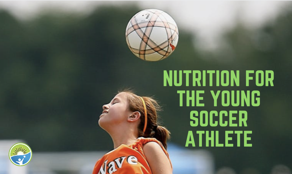 Nutrition for the Young Soccer Athlete